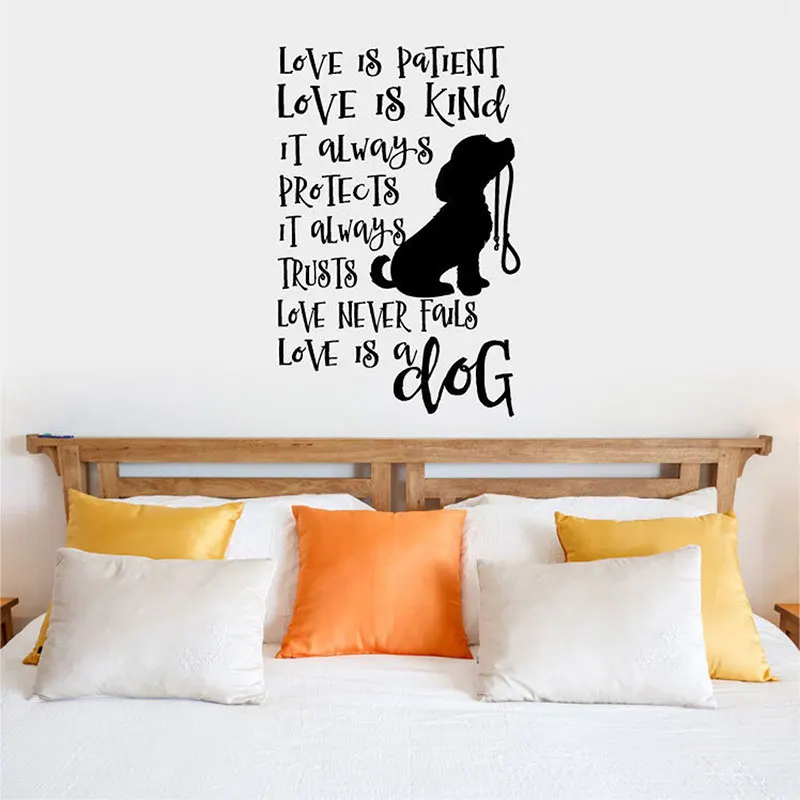 Pet Dog Quotes Wall Sticker Love Is Patient Love Is Kind Love Is A Dog Vinyl Home Decor Living Room Pet Shop Decals Murals 4593