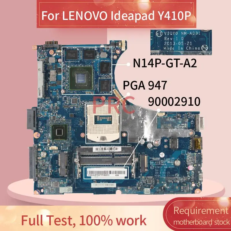 

90002910 For LENOVO Ideapad Y410P Notebook Mainboard NM-A031 SR17E N14P-GT-A2 DDR3 Laptop motherboard