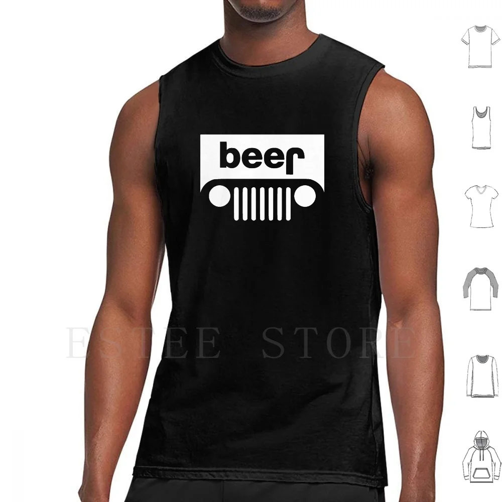 Beer Tank Tops Vest Sleeveless Beer Drunk Drinking Truck 4x4 Over 21 Drink Atv Lager Funny Humor Offroad Love Beer Bar