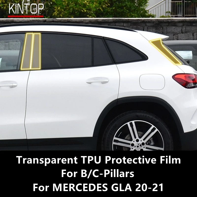 For MERCEDES GLA 20-21 X156 B/C-Pillars Transparent TPU Protective Film Anti-scratch Repair Film Accessories Refit