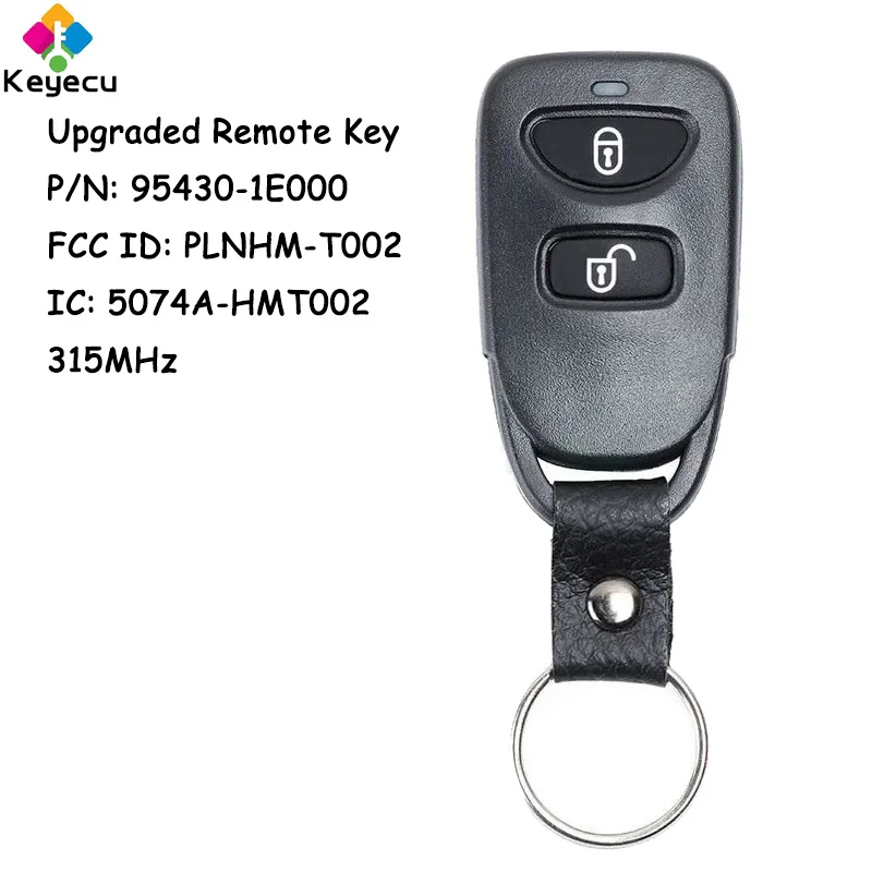 

KEYECU Upgraded Remote Car Key With 2+1 3 Buttons 315MHz for Hyundai Accent Santa Fe 2005-2012 Fob 95430-1E000 FCC#: PLNHM-T002