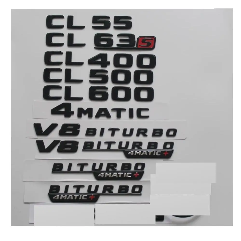 

Gloss Black for Mercedes Benz CL55 CL63 CL65 AMG CL280 CL300 CL350 CL400 CL450 CL500 CL550 CL600 Trunk 4MATIC Emblems Badges