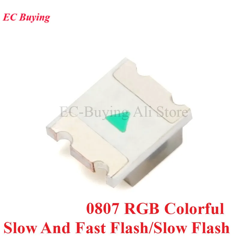 100Pcs/5pcs Flashing LED SMD Diode 0805 RGB Diodo flash Alto Brilho Diod 0807 RGB Flash LED Color Fast Flash Slow Flash