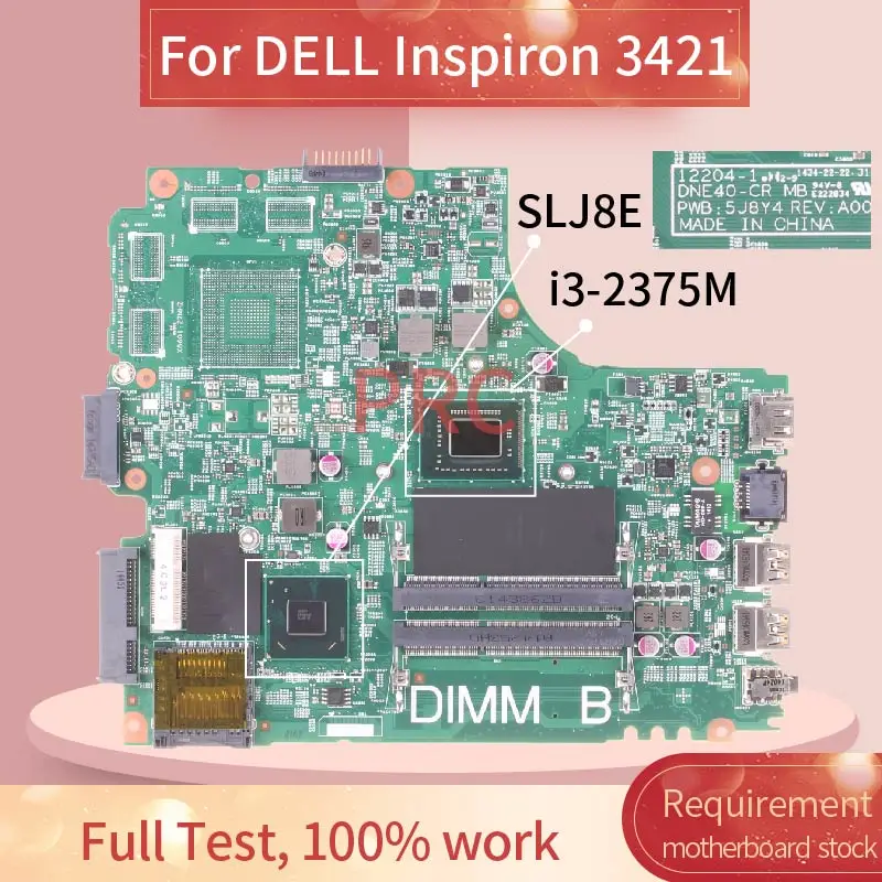 

CN-07GDDC 07GDDC For DELL Inspiron 14R 3421 5421 I3-2375M Notebook Mainboard 12204-1 SR0U4 DDR3 Laptop motherboard