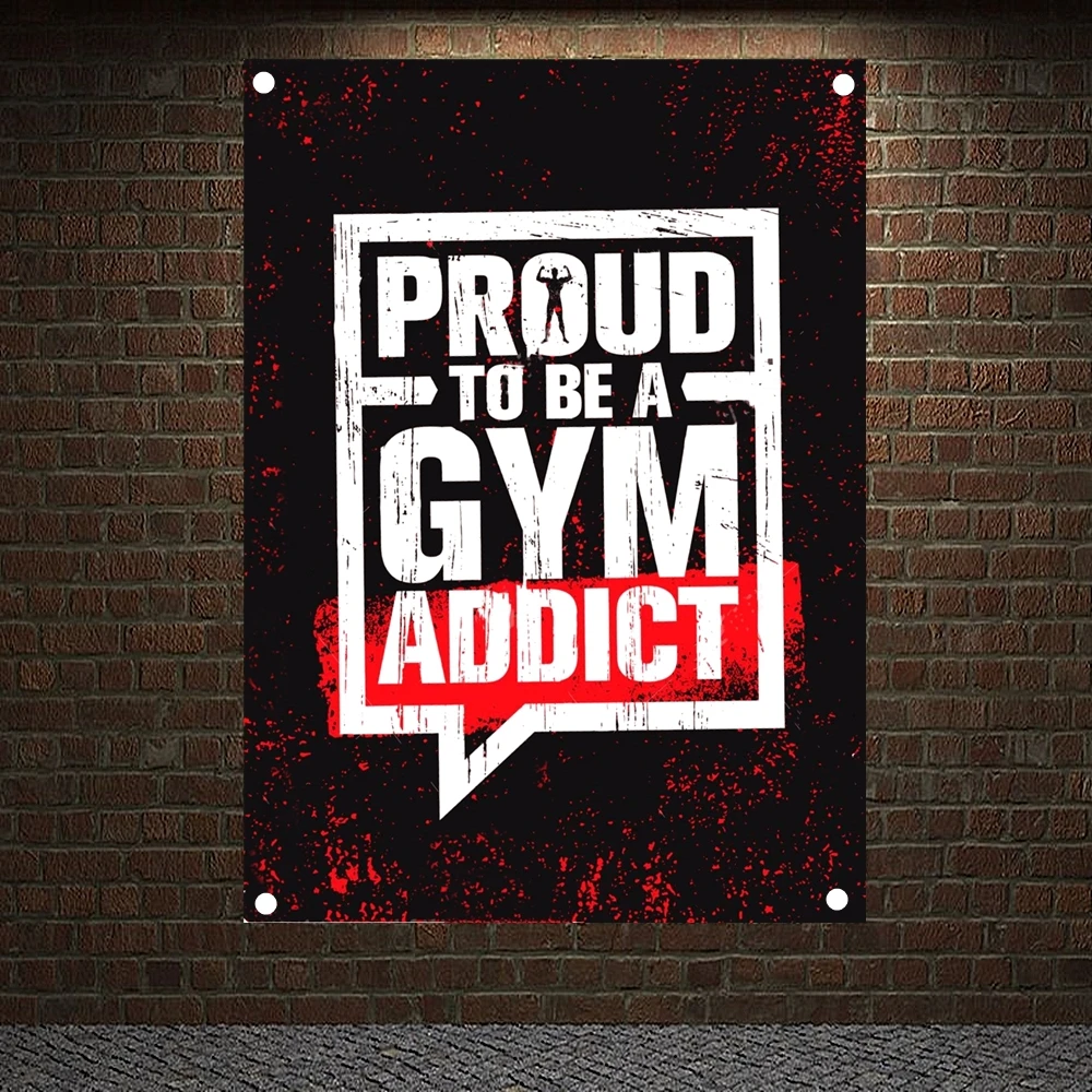 

PROUD TO BE A GYM ADDICT Motivational Workout Poster Canvas Painting Exercise Fitness Banners Flag Bodybuilding Sports Gym Decor