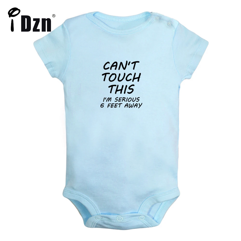 Can't Touch This I'm Serious 6 Feet Away Cute Bodysuit Funny Letter Printed Clothing Baby Boys Rompers Baby Girls Jumpsuit