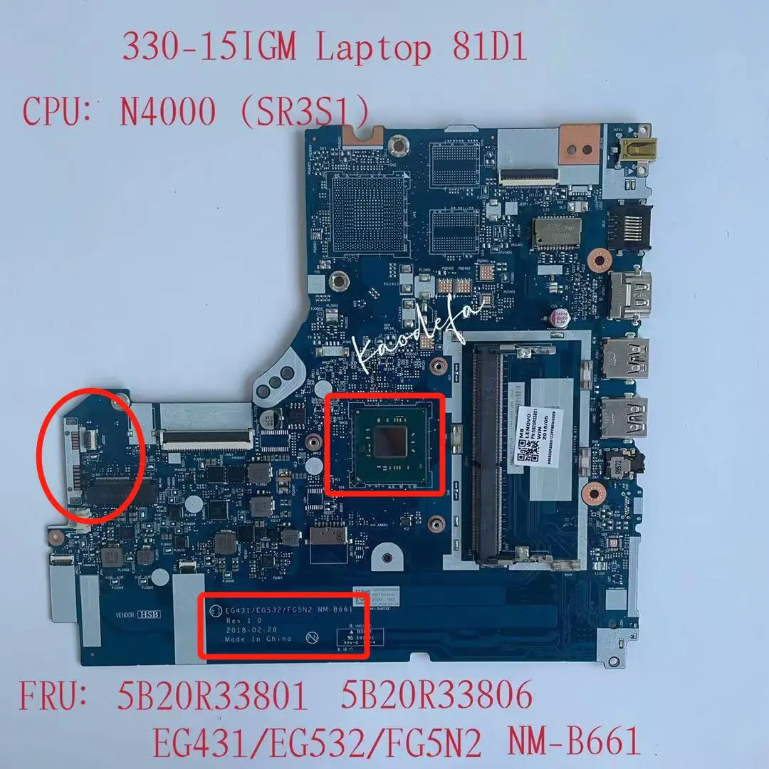 

NM-B661 Mainboard For Ideapad 330-15IGM Laptop Motherboard 81D1CPU: N4000 SR3S1 UMA DDR4 FRU:5B20R33801 5B20R33806 100% Test Ok