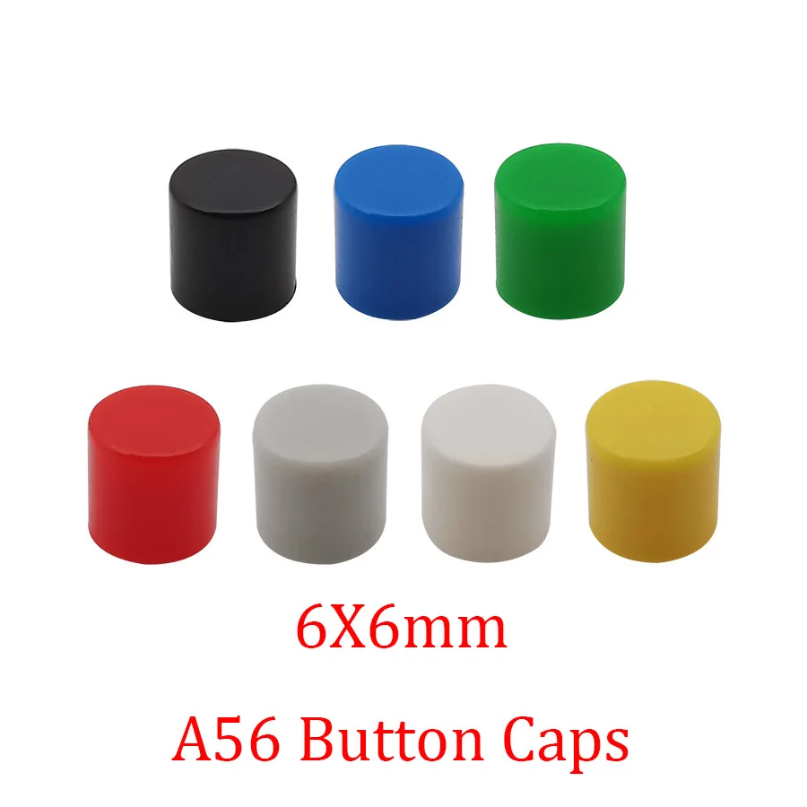 10Pcs/Lot 7 Color A56 Switch Button Caps 6*6mm Cylindrical Tactile Push Button Switch Hat Lid Cover Green Black White Blue Grey