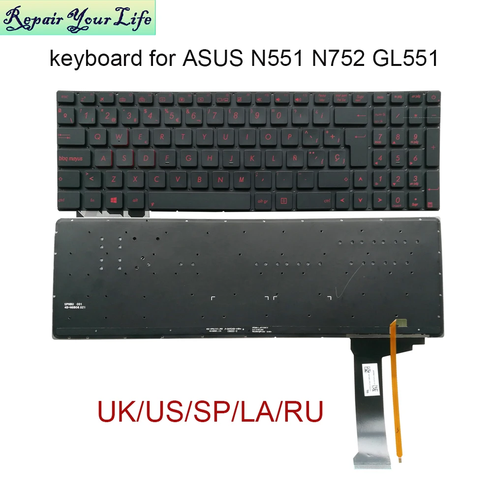 

UK Russian English Spanish Latin backlight keyboard for ASUS N551 N552 N751 N752 G551 GL551 US SP LA replacement keyboards light