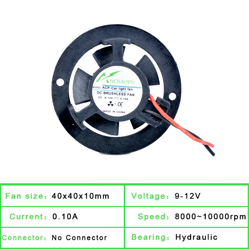 ACP-Car linght fan 40x40x10mm 9-12V universal 40mm diameter and 35mm hole pitch Cooling fan for LED car lights