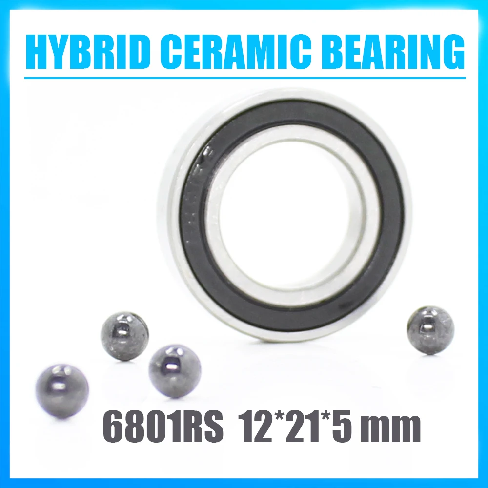 6801 Hybrid Ceramic Bearing 12x21x5 mm ABEC-1 1PC Bicycle Bottom Brackets & Spares 6801RS Si3N4 Ball Bearings 6801 2RS