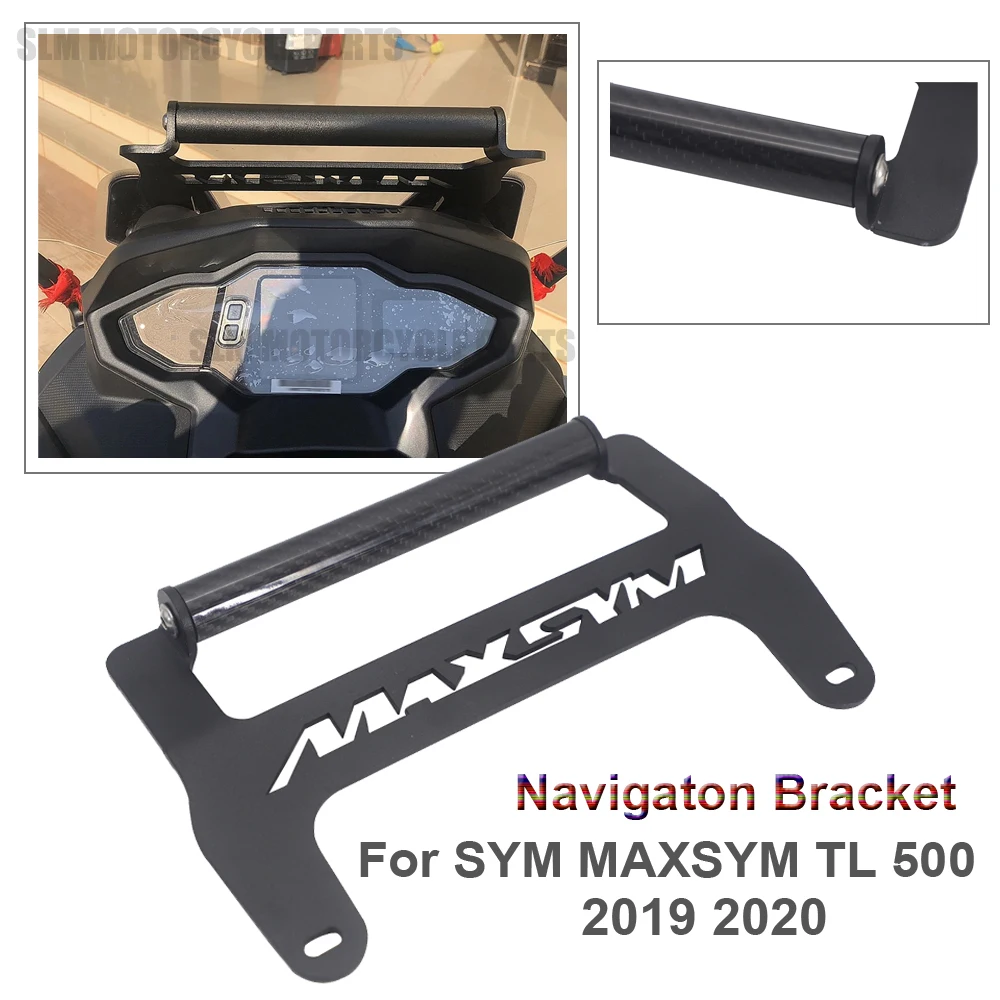 NEW 2020 Motorcycle For SYM MAXSYM TL 500 TL500 Front Phone Stand Holder Smartphone Phone GPS Navigaton Plate Bracket