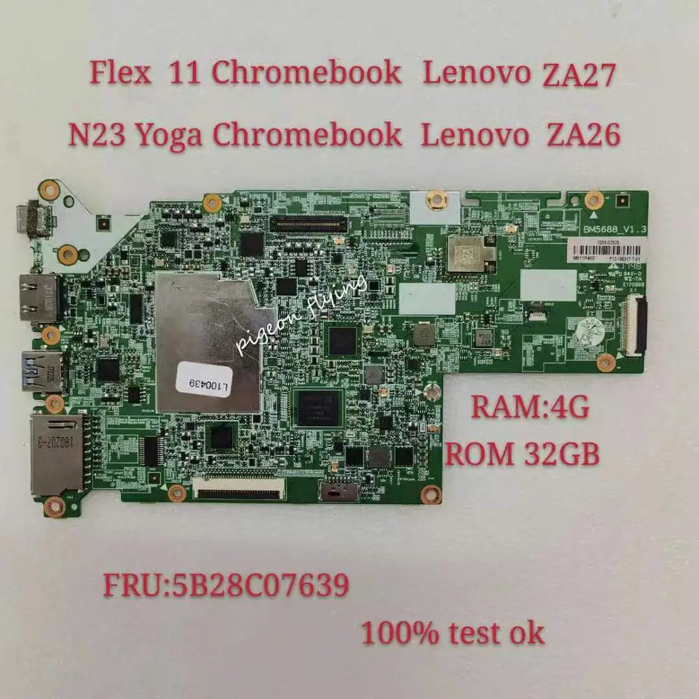 

For Lenovo N23 300E Yoga Flex 11 Chromebook Motherboard BM5688 Motherboard RAM 4G ROM 32GB FRU 5B28C07639 5B20Q93989 100% Fully