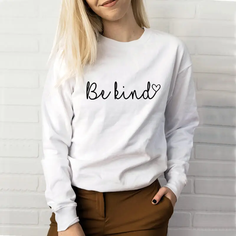 Be Kind Printed New Arrival Women's Funny Sweatshirt Casual 100%Cotton Long Sleeve Tops Christian Pullover Outfits