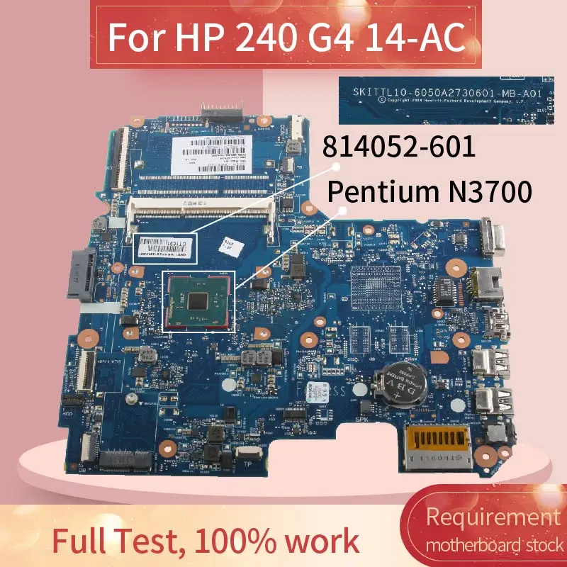 

814052-601 814052-501 Laptop motherboard For HP 240 G4 14-AC Pentium N3700 Notebook Mainboard 6050A2730601 SR29E