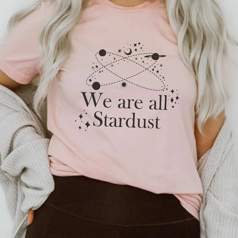 We Are All Stardust T-shirt Minimalist Astronomy Planet Space Tshirt Aesthetic Women Short Sleeve Hipster Graphic Tee Top