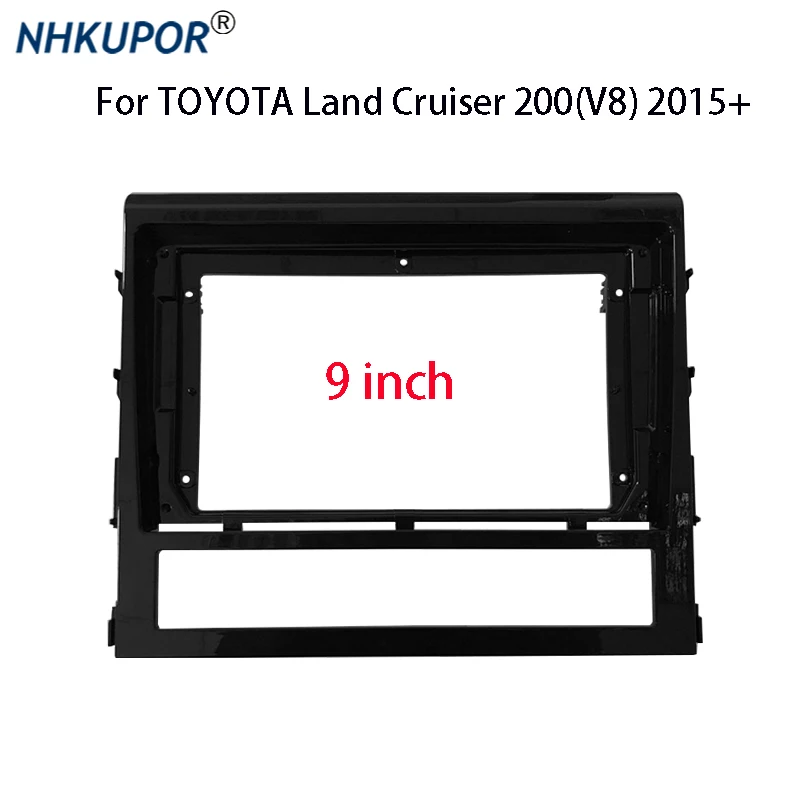 9 Inch Big Screen Car Radio Fascia For TOYOTA Land Cruiser 200(V8) 2015+ Auto Stereo Dash Panel Mount Frame Kit Bezel Faceplate