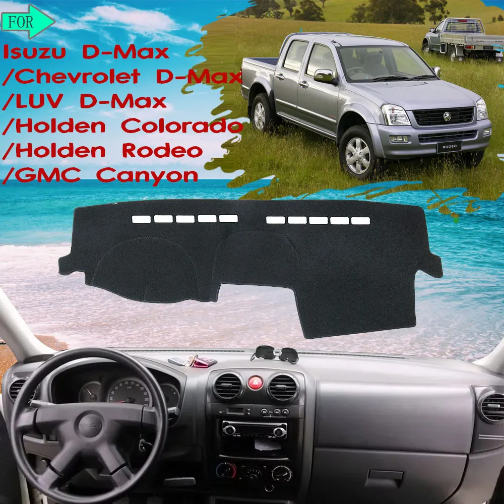 

Коврик для приборной панели, ковер, избегайте света для Isuzu D-Max LUV Colorado Rodeo KB LB Canyon 2002 ~ 2012 RA RC автомобильные аксессуары