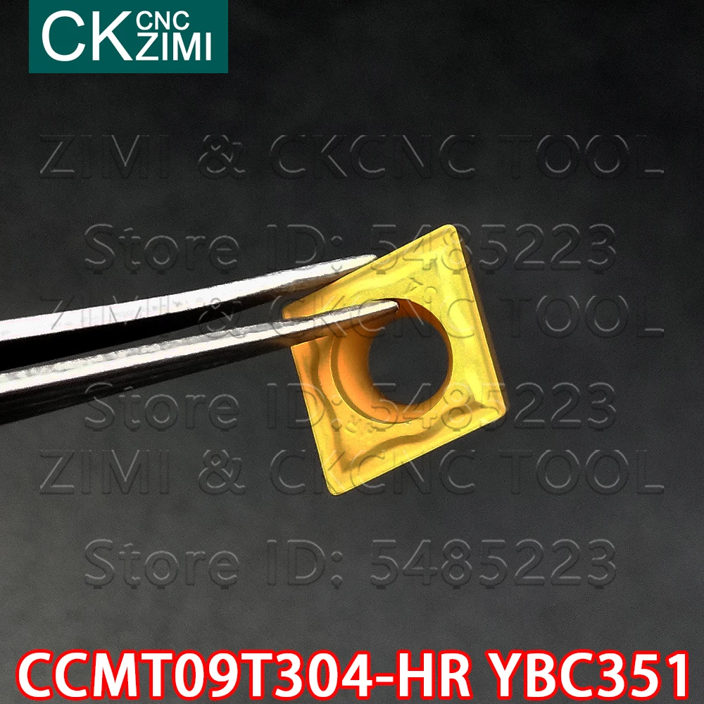 CCMT09T304-HR 카바이드 인서트 커터 선반 목재 선반 공구 YBC351 CCMT32.15-HR YBC351 CCMT CNC 밀링 인서트 공구