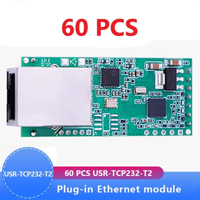 60PCS USR-TCP232-T2 Tiny Serial Ethernet Converter Module Serial UART TTL to Ethernet TCPIP Module Support DHCP and DNS