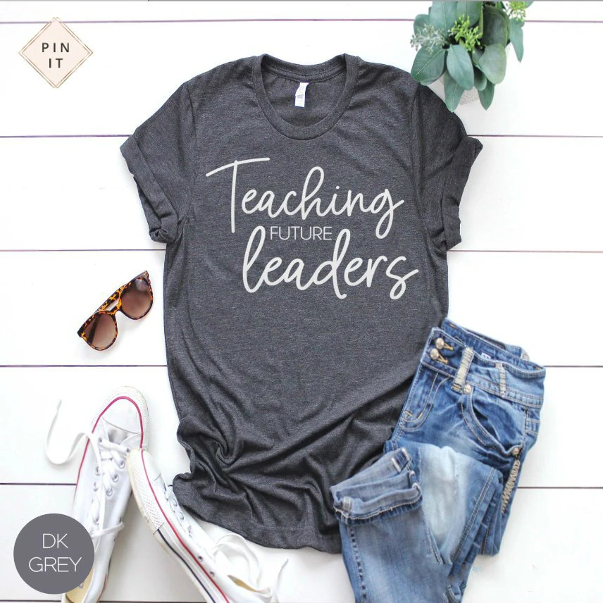 

Woman Casual Shirt Teaching Future Leaders T-Shirt Unisex Teacher Shirt Funny Teacher Appreciation Gift Teach Love Inspire Tee