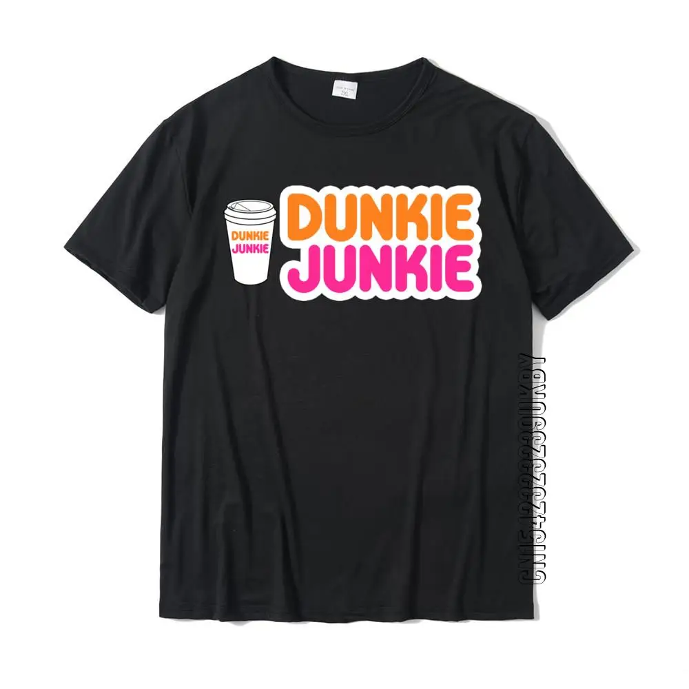 Funny Dunkie Junkie Coffee Love Funny Coffee Saying T-Shirt Birthday Cotton Men T Shirt Cosie Wholesale T Shirts