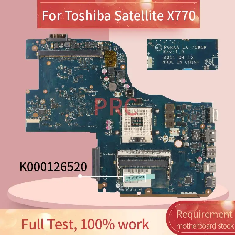 

K000126520 For Toshiba Qosmio X770 X770-107 Notebook Mainboard PGRAA LA-7191P HM65 DDR3 Laptop Motherboard