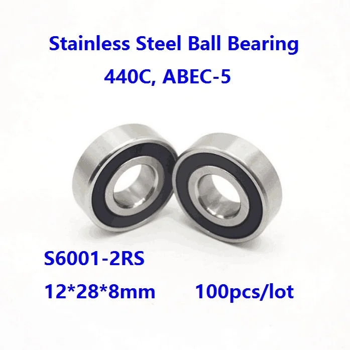 

100pcs/lot S6001-2RS S6001RS ABEC-5 Stainless steel 12*28*8mm Deep Groove Ball bearing Double Rubber cover 12×28×8mm