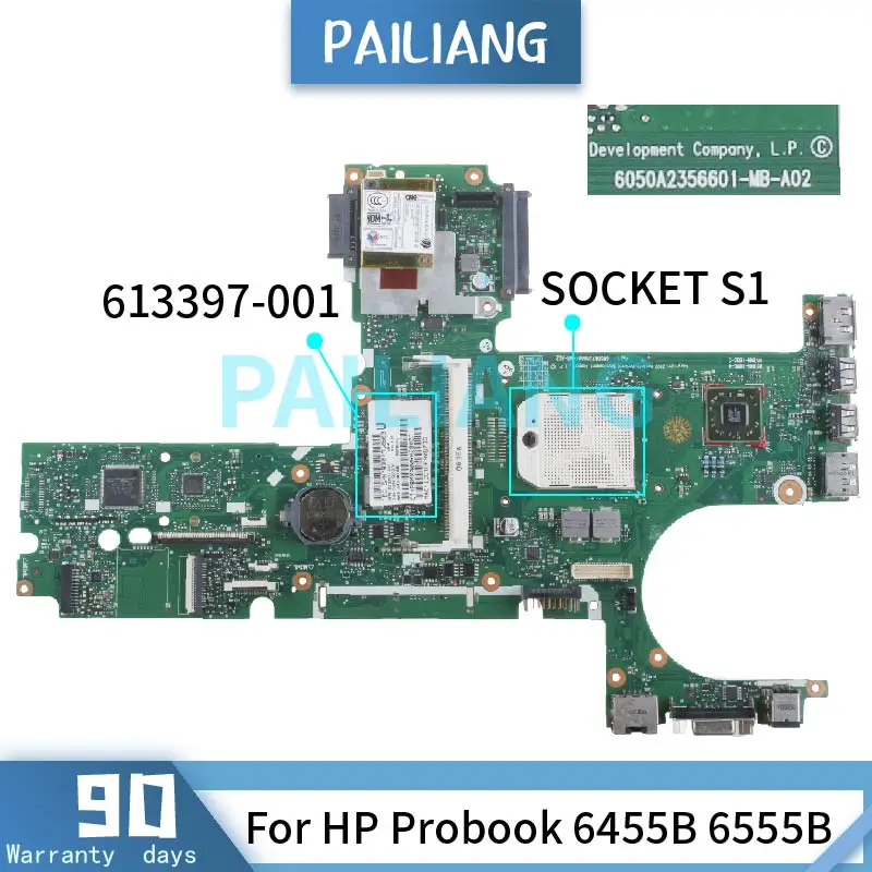 

PAILIANG Laptop motherboard For HP Probook 6455B 6555B SOCKET S1 Mainboard 6050A2356601-MB-A02 613397-001 DDR3 tesed