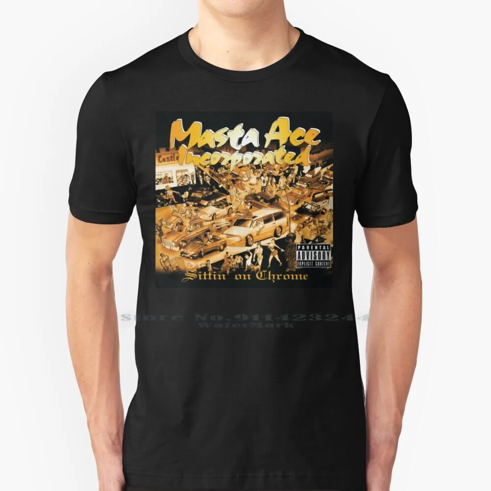 Masta Ace-Sittin On Chrome T Shirt Cotton 6XL Masta Ace Master Ace A Long Hot Summer Slaughtahouse Kool G Rap Koolgrap Juice