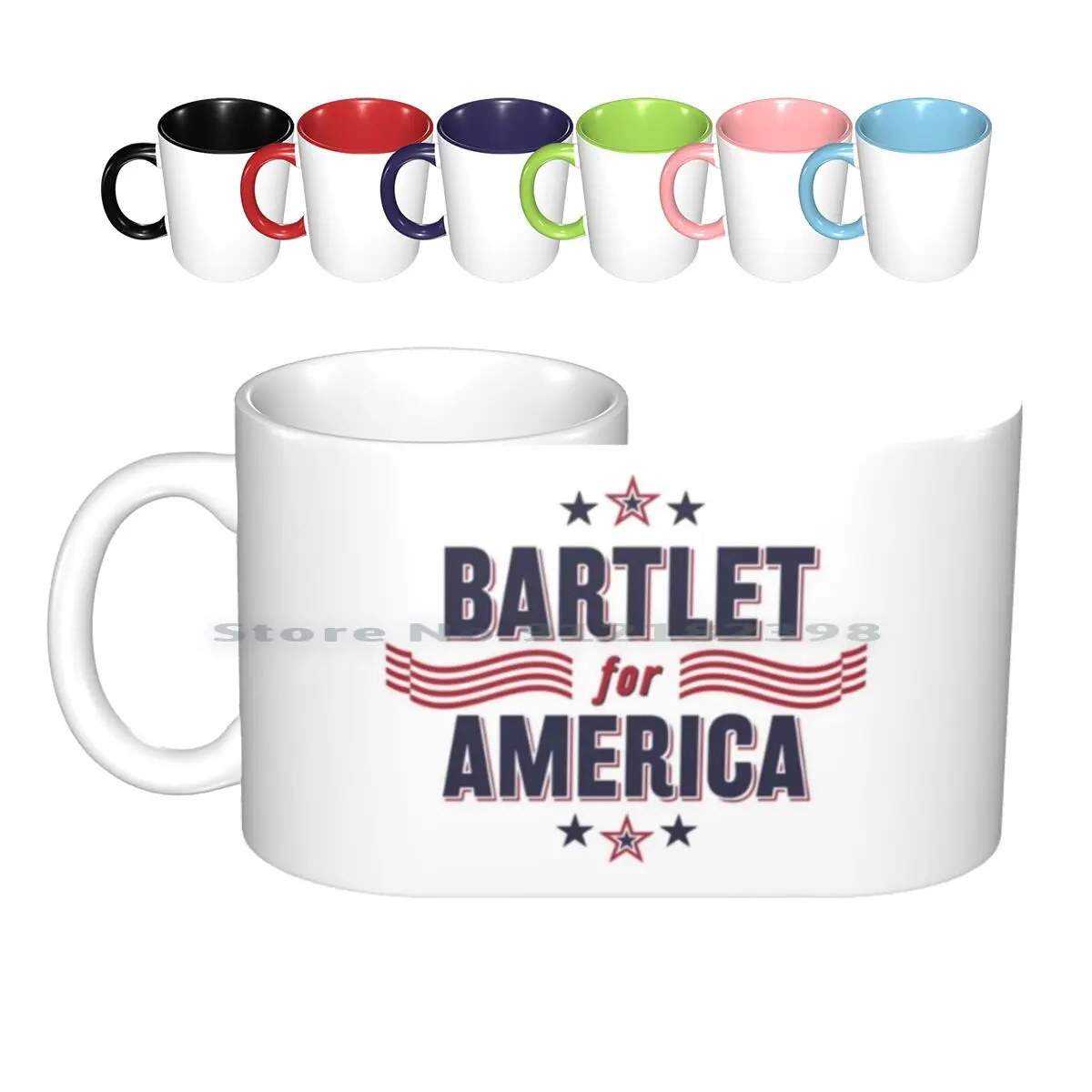 Bartlet For America — New Design!!! Ceramic Mugs Coffee Cups Milk Tea Mug The West Wing Sheen Election Trump Clinton White