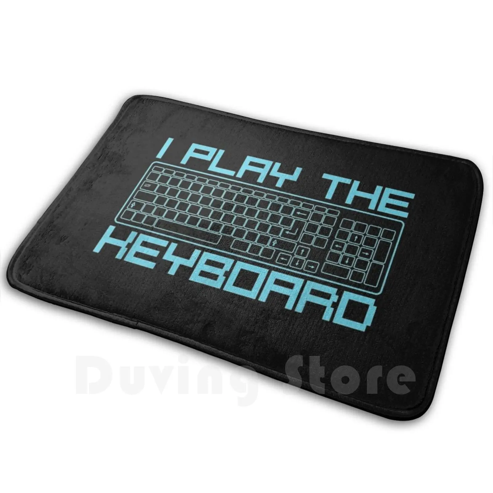 I Play The Keyboard Funny Pc Gaming Geek Gamer Carpet Mat Rug Cushion Soft Geek Nerd Funny Miscellaneous Internet