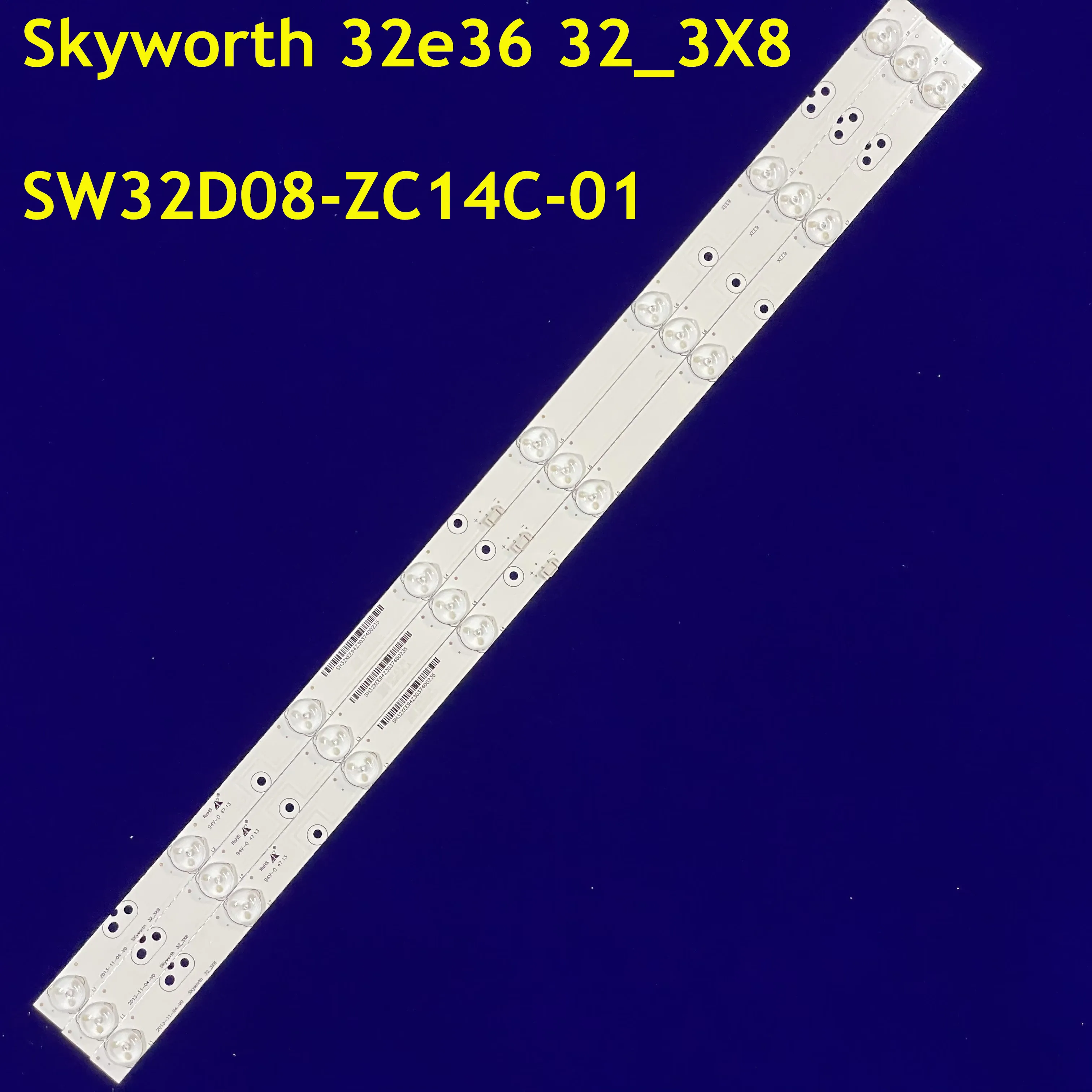 595MM LED Backlight Strip 8lamps SKYWORTH 32_3X8 NEXT-YE-32E36S SW32D08-ZC14C-01 DL3270 Monitor Panel SH32MJE8MY3024000235