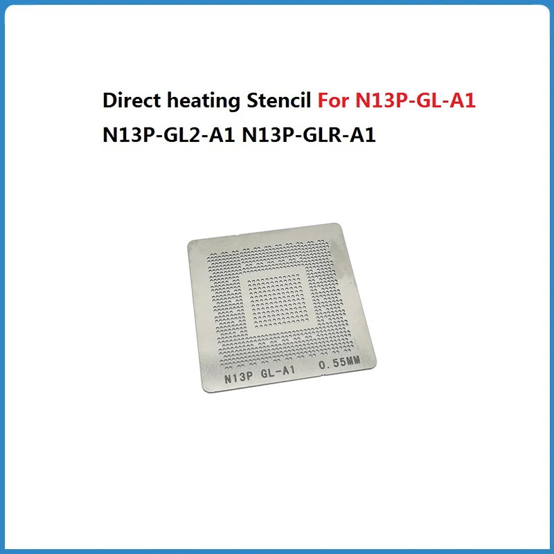 Трафарет-bga-для-n13p-gl-a1-n13p-gl2-a1-n13p-glr-a1-n13p-glp-a1-n13p-ns1-a1-n13-gv-b-a2-n13m-ge-b-a2-Трафареты-для-чипов-с-прямым-нагревом