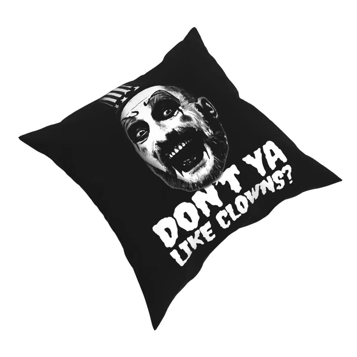 You're A Reject Captain Spaulding Pillowcase Home Decorative Cushions Throw Pillow for Sofa Polyester Double-sided Printing