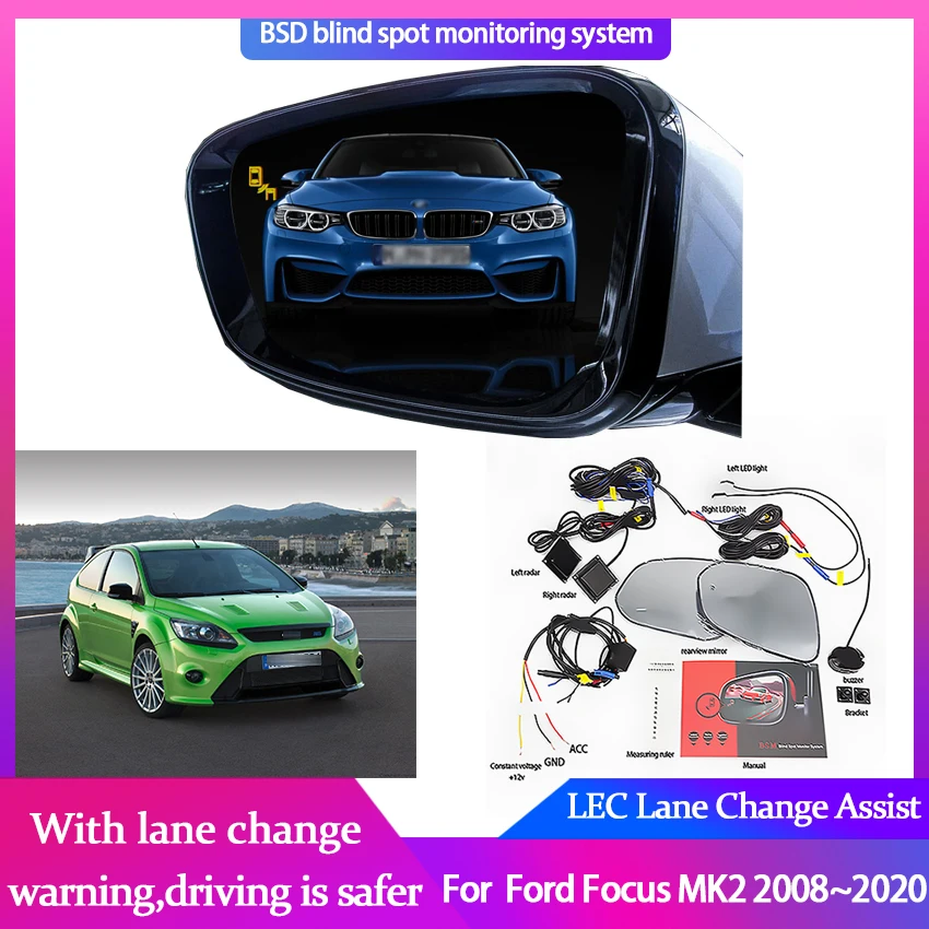 High Quality Blind Spot Monitoring for Ford Focus MK2 2008-2020 BSD BSA BSM Assist Driving Parallel Safety Lane Change Assist