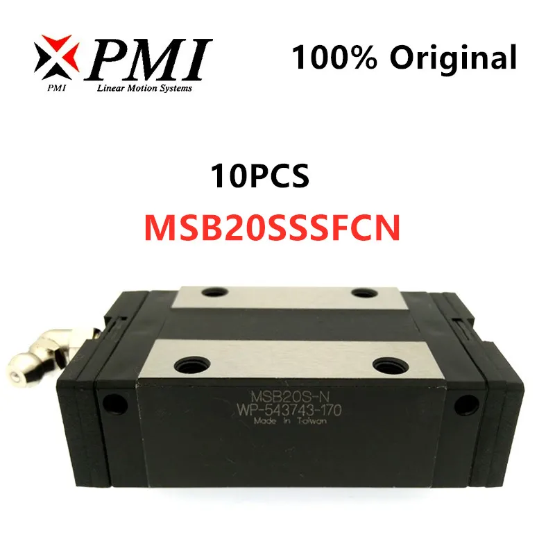 

10pcs original Taiwan PMI MSB20S MSB20S-N MSB20SSSFCN linear guideway slider carriage block for CO2 laser machine CNC router