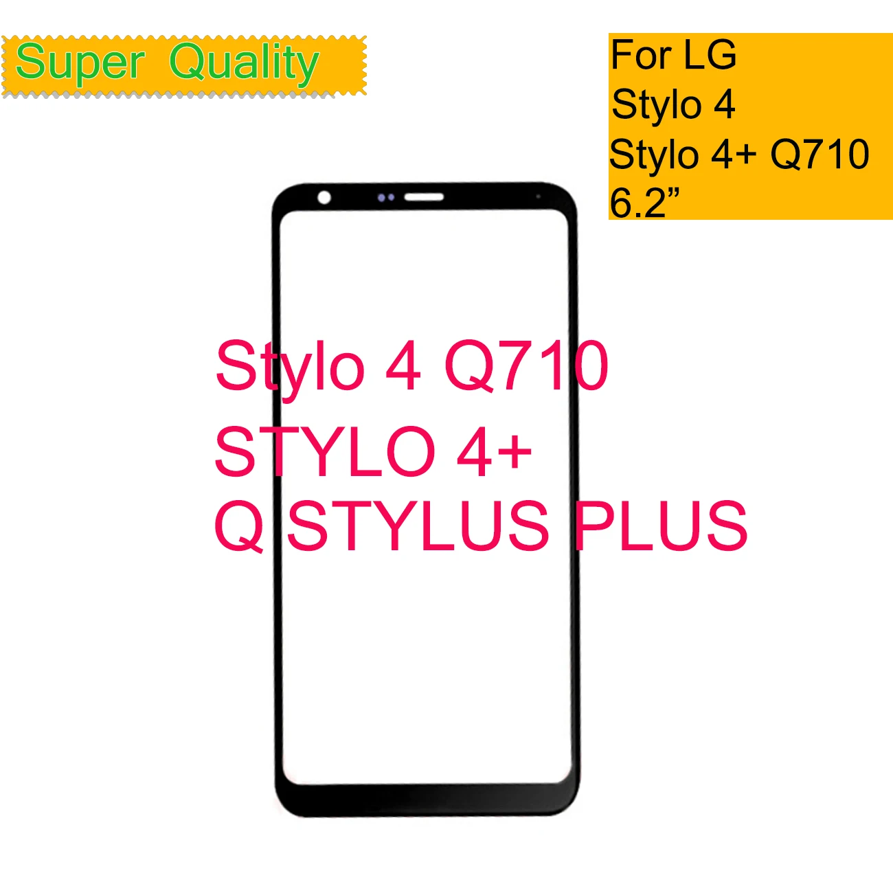 

10Pcs/Lot For LG Stylo 4 Q710 Q Note+ Touch Screen Panel Front Outer Glass Lens For LG Q STYLUS PLUS LCD Glass With OCA