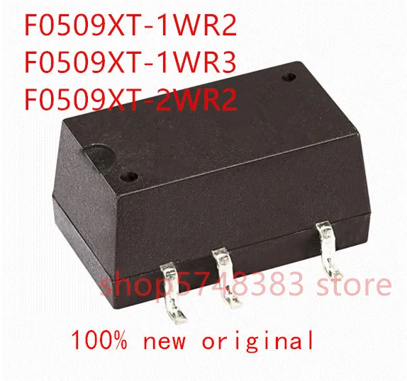 

1PCS/LOT 100% new original F0509XT-1WR2 F0509XT-1WR3 F0509XT-2WR2 F0509XT F0509 power supply