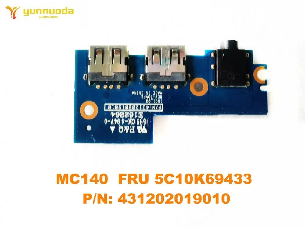 

Original for Lenovo MC140 USB board Audio board MC140 USB PN 431202019010 FRU 5C10K69433 tested good free shipping
