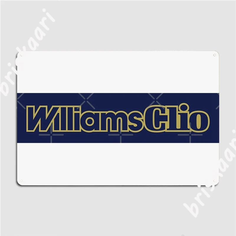 Williams Clio Metal Signs Cinema Garage Kitchen Custom Plates Tin sign Posters