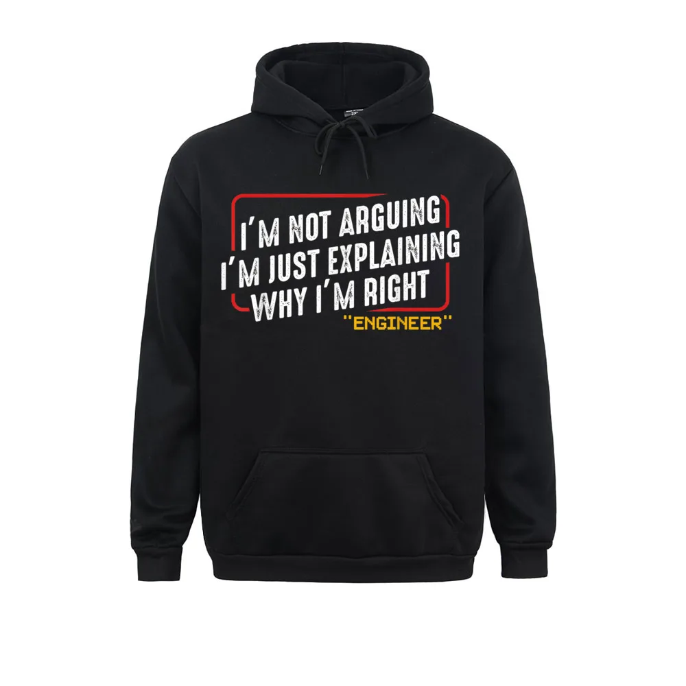 I'm Not Arguing Im Just ExWarming Why I Am Right Nerd Winter Fall Men Hoodies Long Sleeve Design Hoods Brand Sweatshirts