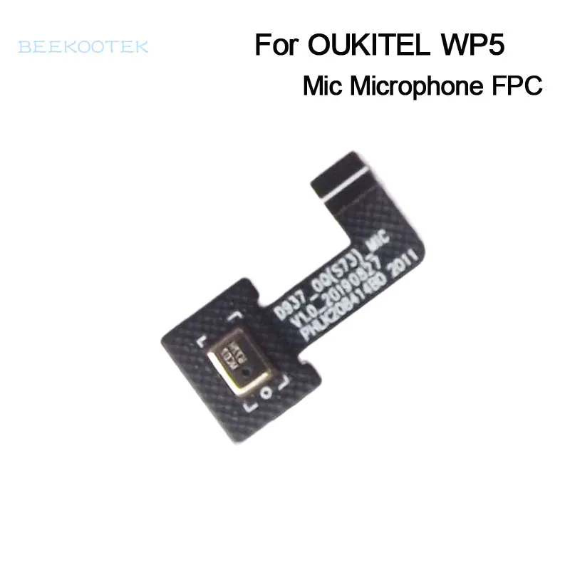 New Original Oukitel WP5 Pro Mic Microphone FPC Cellphone Mic Repair Replacement Accessories For Oukitel WP5 WP5 Pro Smartphone