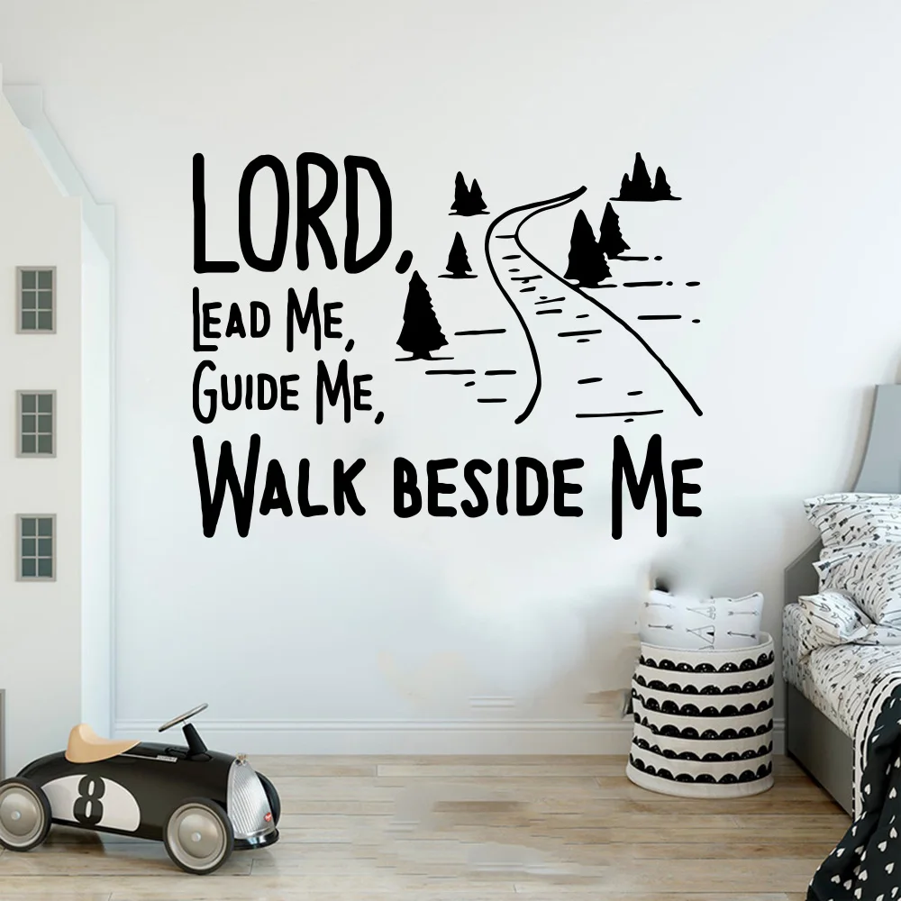 Christian Bible Verse  Forest Path Pine Tree Wall Decal Lord Lead Guide Me Walk Beside Me Inspirational Quote Wall Sticker Viny