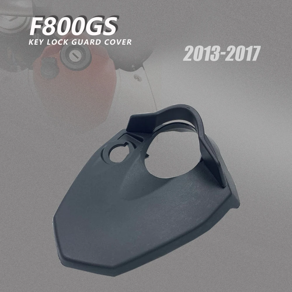 

F800GS Key Lock Guard Cover F 800 GS Motorcycle Miles Ignition Surround Trim Panel Protector For BMW 2013 2014 2015 2016 2017