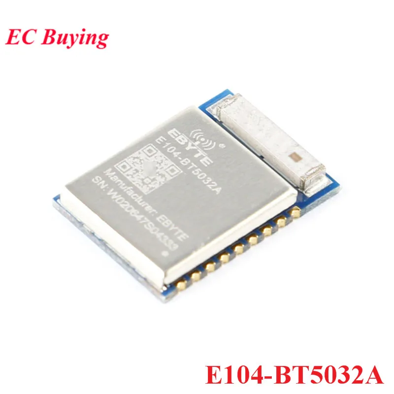 5Pcs/1pc nRF52805 nRF52832 nRF52811 nRF52810 ebyte E104-BT5005A ZigBee 2.4G Wireless Serial Port BLE5.0 Bluetooth 5.1 IoT Module