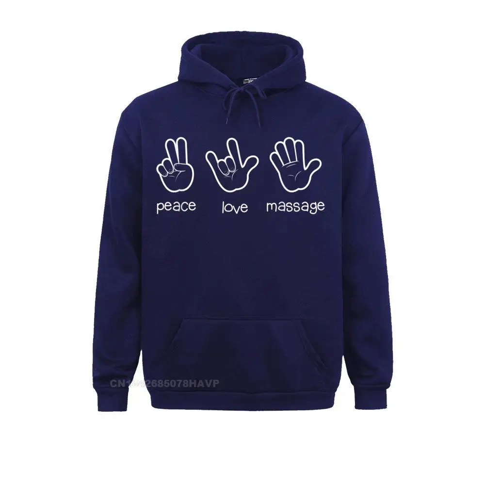 Hip Hop Hoodies คนรักวันขายร้อนกีฬา Mens เสื้อ Peace Love นวด Hoodie Funny สำหรับ Therapist