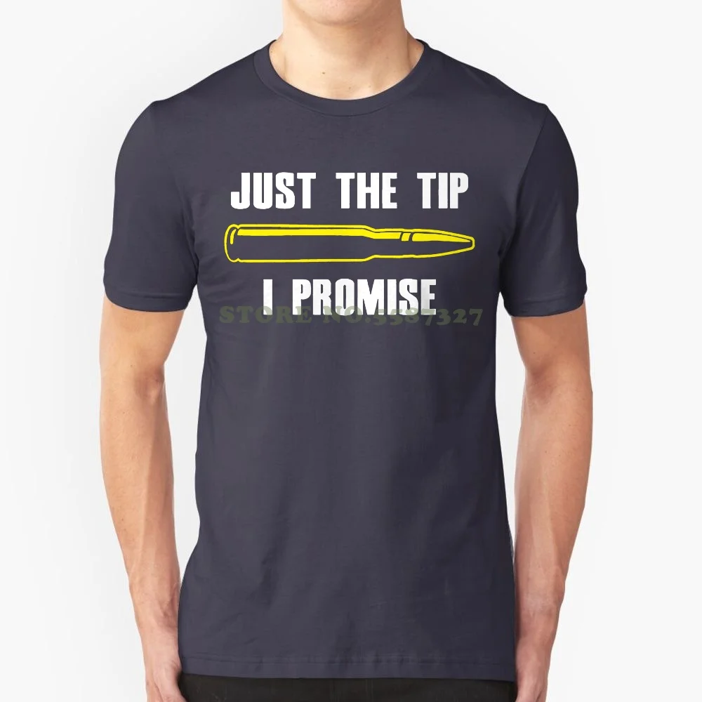 Printed Men T Shirt Short Sleeve Funny Tee Shirts Men's Just The Tip I Promise T Shirt