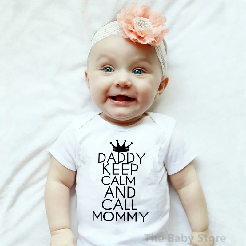 Funny Daddy Keep Calm and Call Mommy Letter Print Newborn Infant Baby Girl Clothing Bodysuits Short Sleeve Jumpsuit