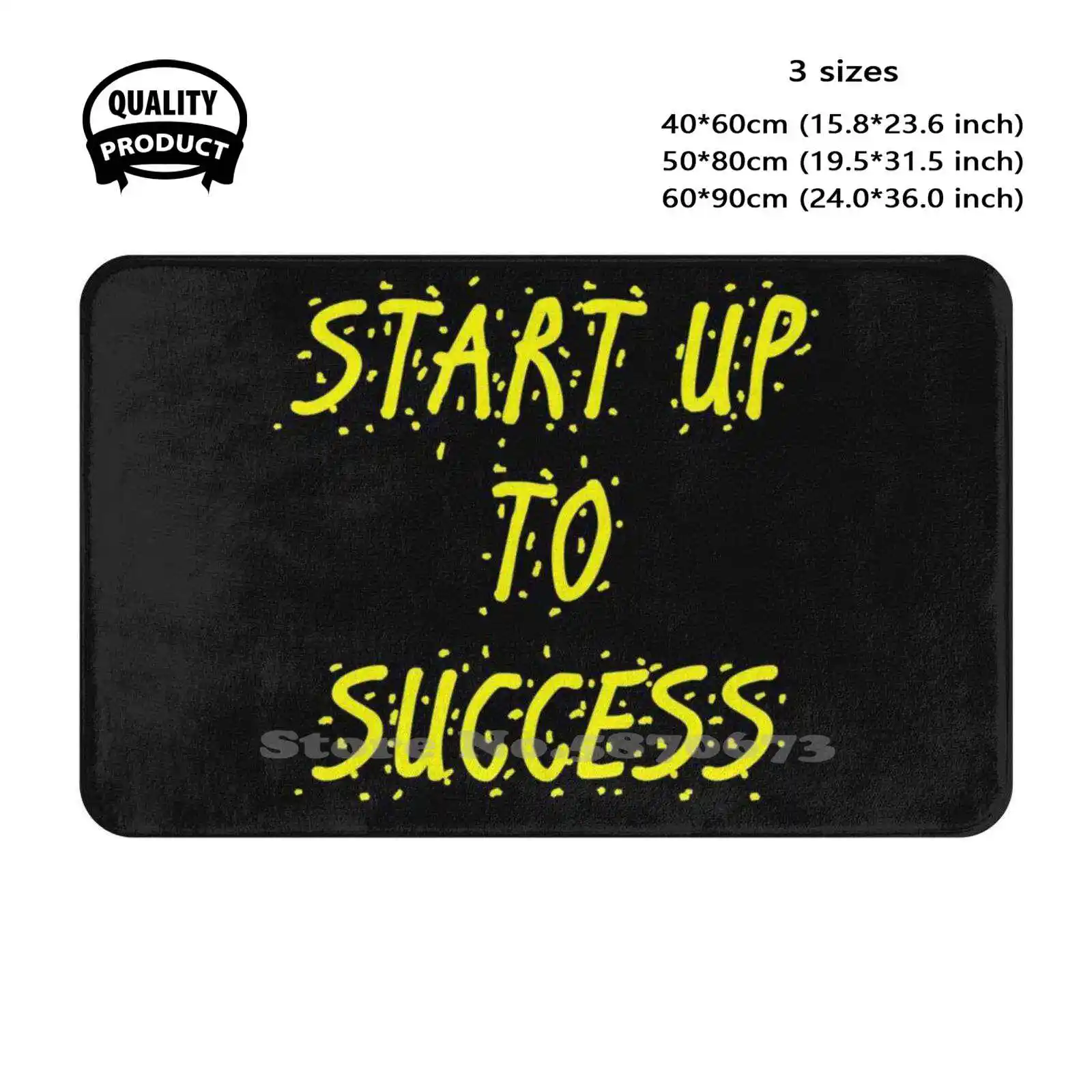 Success Start Up Now Soft Cushion Home Carpet Door Mat Car Rug Motivation Motivate View Big Days Funny Black White Blue Brown